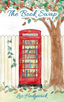The Book Swap by Hedgecock, Liz