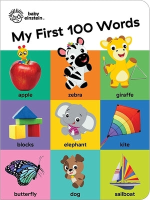 Baby Einstein: My First 100 Words by Pi Kids