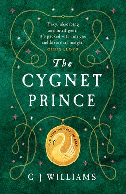 The Cygnet Prince by J. Williams, G.