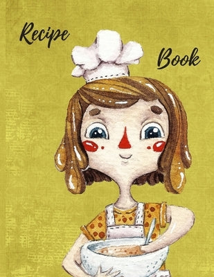 Recipe Book: Don't let your recipes go un-noticed by Walker, Jean