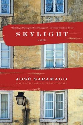 Skylight by Saramago, José