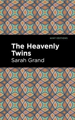 The Heavenly Twins by Grand, Sarah