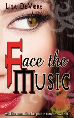 Face the Music by DeVore, Lisa