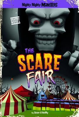 The Scare Fair by O'Reilly, Sean