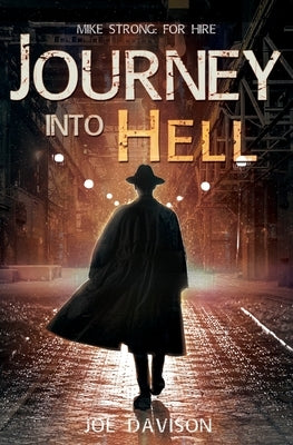 Journey Into Hell by Davison, Joe