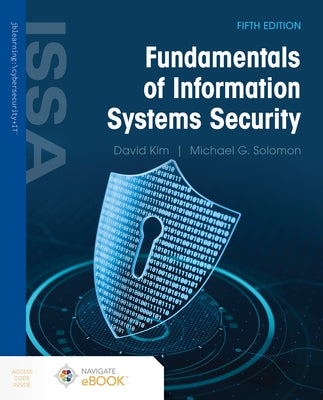 Fundamentals of Information Systems Security by Kim, David