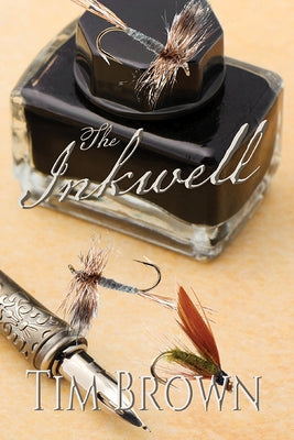 The Inkwell by Brown, Tim