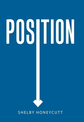 Position by Honeycutt, Shelby