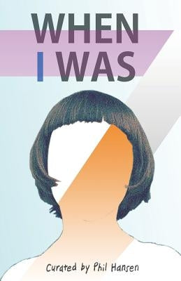 When I was 7...: Hundreds of memories from when people were 7 years old. by Hansen, Phil