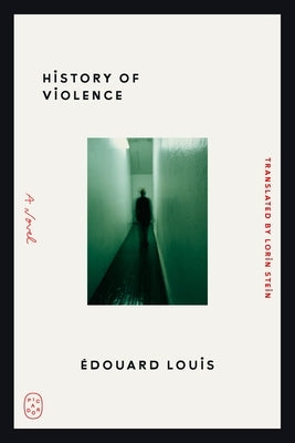 History of Violence by Louis, Édouard