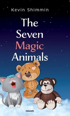 The Seven Magic Animals by Shimmin, Kevin
