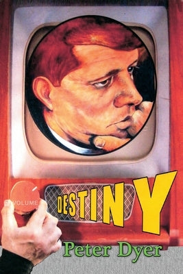 Destiny by Dyer, Peter