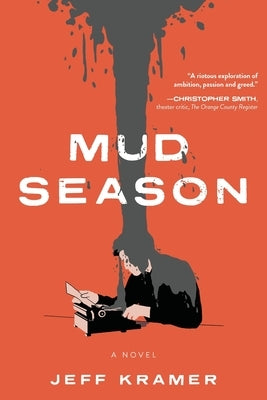Mud Season by Kramer, Jeff