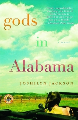 Gods in Alabama by Jackson, Joshilyn