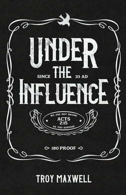 Under the Influence by Maxwell, Troy