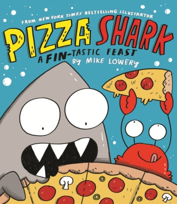 Pizza Shark by Lowery, Mike