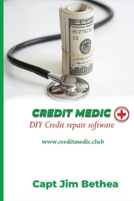 Creditmedic + by Bethea, Capt Jim