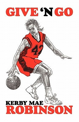 Give 'n Go by Robinson, Kerby Mae