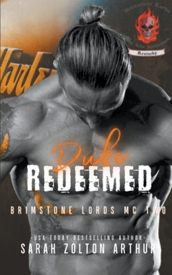 Duke Redeemed by Arthur, Sarah Zolton
