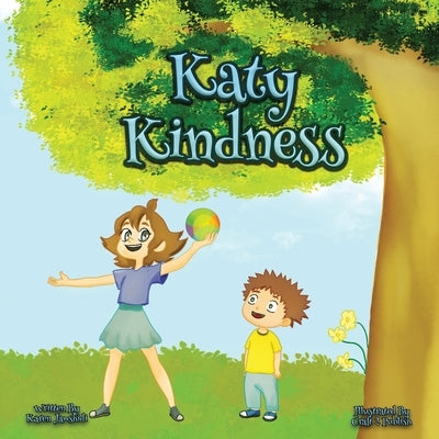 Katy Kindness by Jamshidi, Karen
