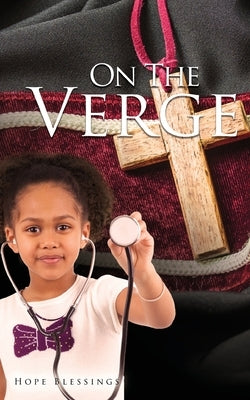 On The Verge by Blessings, Hope