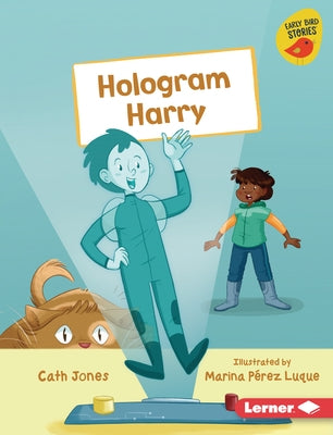 Hologram Harry by Jones, Cath