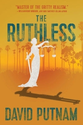 The Ruthless: A Bruno Johnson Thriller - Book 8 by Putnam, David