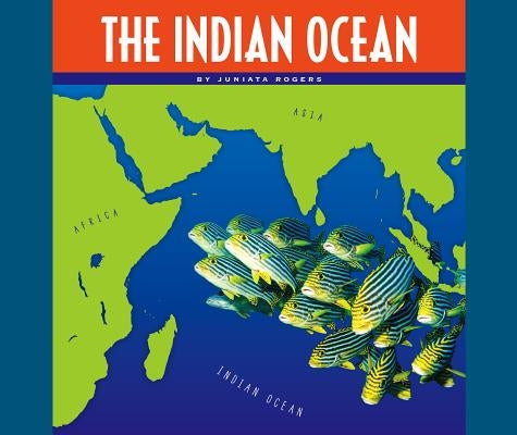 The Indian Ocean by Rogers, Juniata