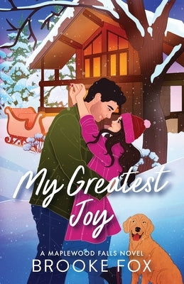 My Greatest Joy (Illustrated Edition) by Fox, Brooke