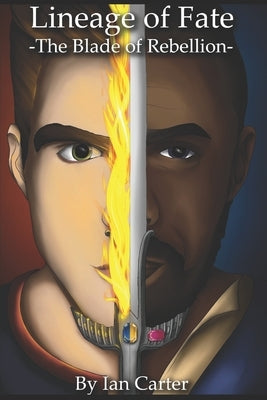The Blade of Rebellion by Carter, Ian