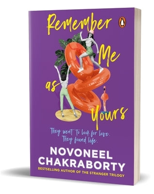 Remember Me as Yours by Chakraborty, Novoneel