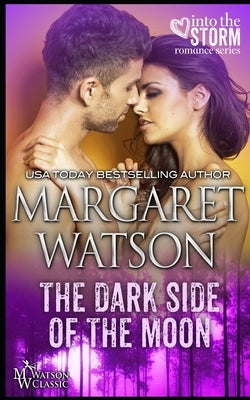 The Dark Side of the Moon by Watson, Margaret