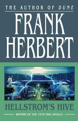 Hellstrom's Hive by Herbert, Frank