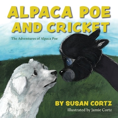 Alpaca Poe and Cricket by Cortz, Susan