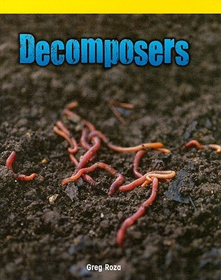 Decomposers by Roza, Greg