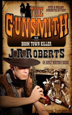 Boom Town Killer by Roberts, J. R.