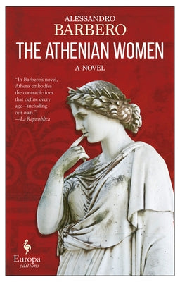The Athenian Women by Barbero, Alessandro