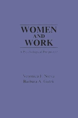 Women and Work: A Psychological Perspective by Unknown