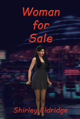 Woman for Sale by Eldridge, Shirley