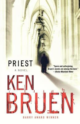 Priest: A Jack Taylor Novel by Bruen, Ken