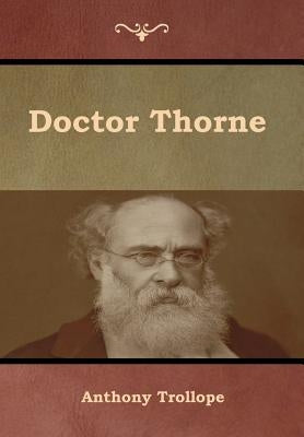 Doctor Thorne by Trollope, Anthony