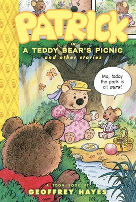 Patrick in a Teddy Bear's Picnic and Other Stories: Toon Level 2 by Hayes, Geoffrey