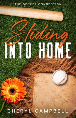 Sliding into Home by Campbell, Cheryl