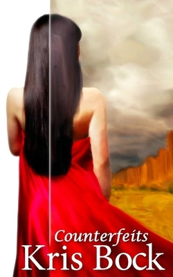 Counterfeits by Bock, Kris