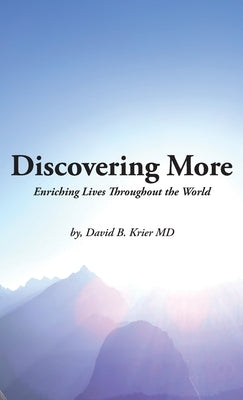 Discovering More by Krier, David B.