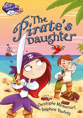 The Pirate's Daughter by Miraucourt, Christophe