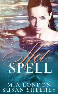 Hot Spell by London, Mia