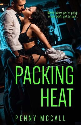 Packing Heat by McCall, Penny