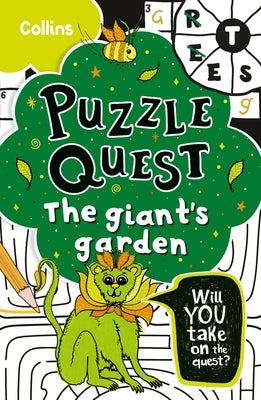 Giant's Garden: Solve More Than 100 Puzzles in This Adventure Story for Kids Aged 7+ by Hunt, Kia Marie
