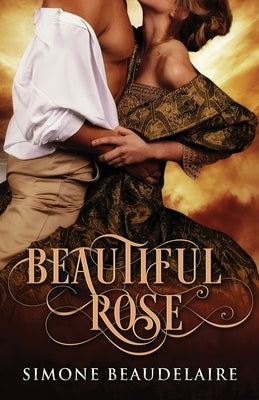 Beautiful Rose by Beaudelaire, Simone